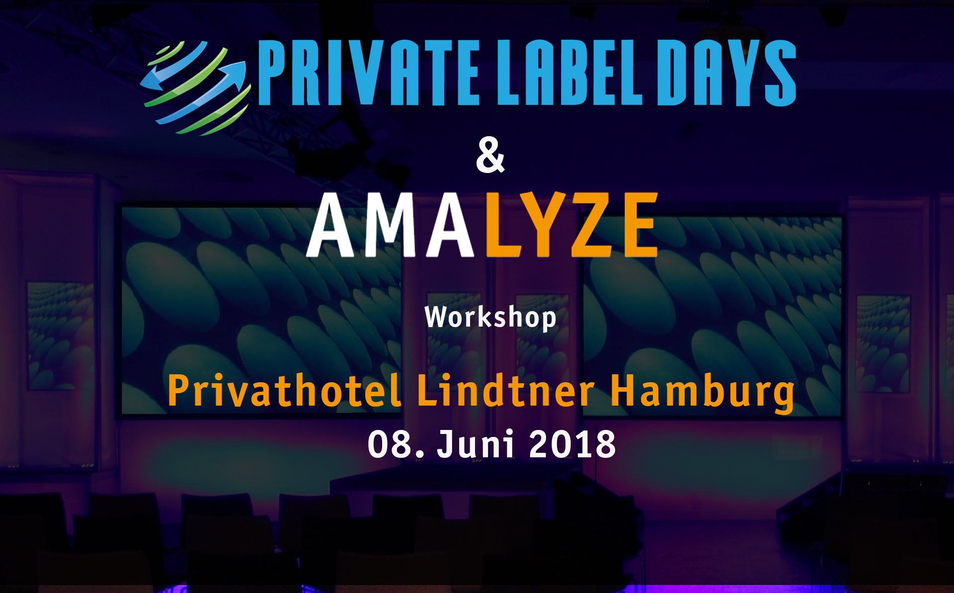 Amazon-Workshop 2018 - Private Label Days & AMALYZE